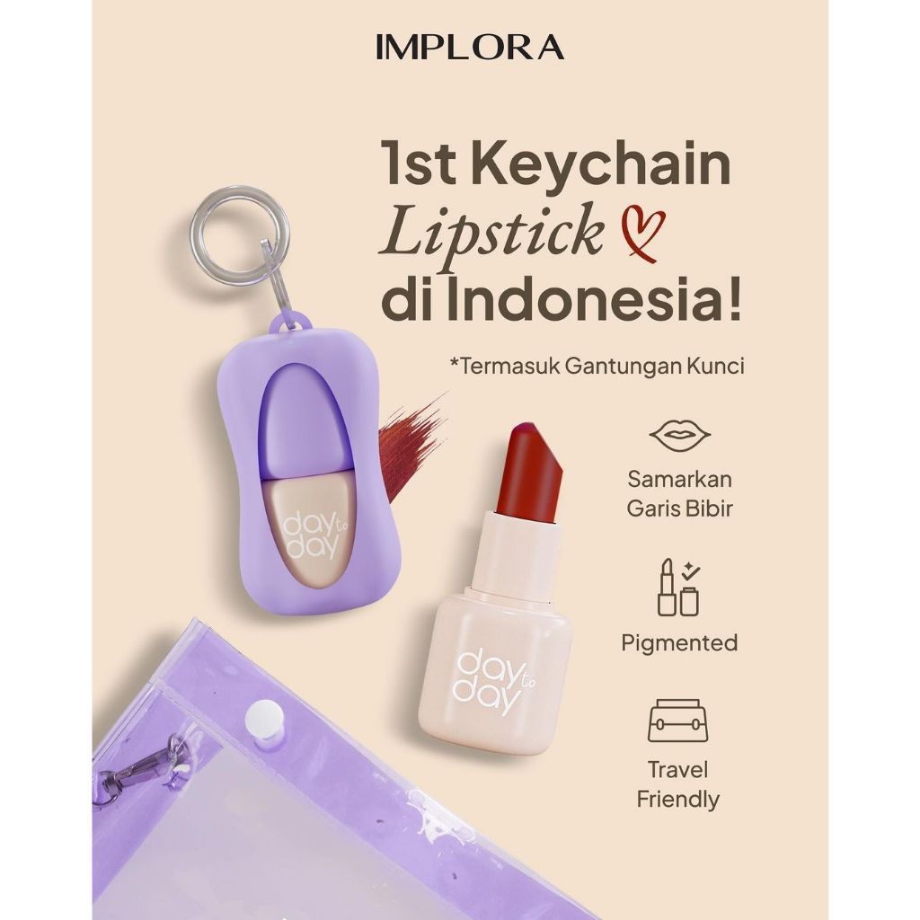 implora day to day lip bullet/keychain/lipstick implora day to day lip bullet/keychain/lipstick