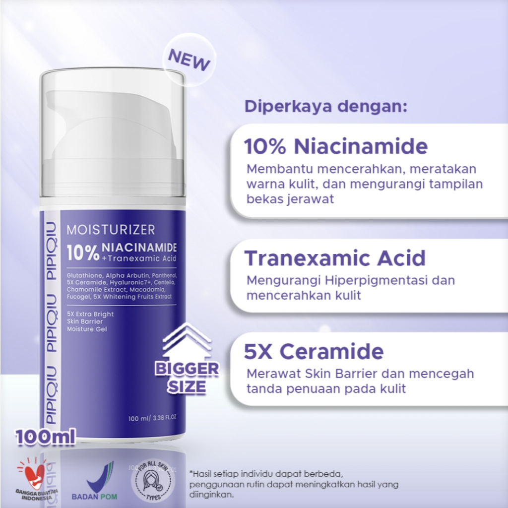 pipiqiu 10% niacinamide tranexamic acid extra bright skin barrier moisture gel 100ml/pelembab wajah pipiqiu 10% niacinamide tranexamic acid extra bright skin barrier moisture gel 100ml/pelembab wajah