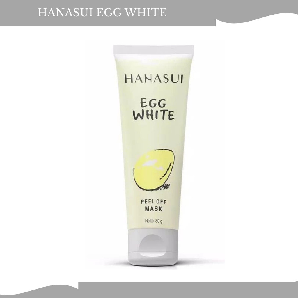 hanasui peel off mask egg white tube 80g/maser wajah hanasui peel off mask egg white tube 80g/maser wajah