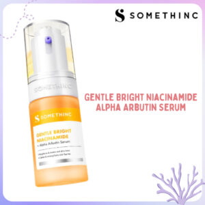 somethinc gentle bright niacinamide alpha arbutin serum 20ml/serum wajah
