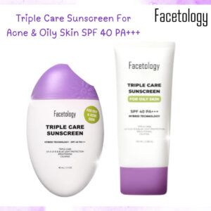 facetology triple care sunscreen for acne and oily skin spf 40 pa+++ 40ml and 100ml/tabir surya