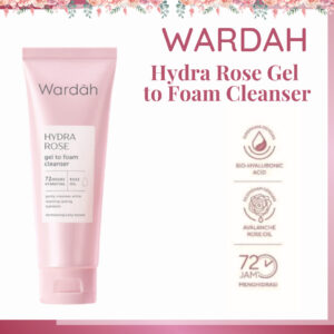 wardah hydra rose gel to foaming cleanser 100ml | pembersih wajah