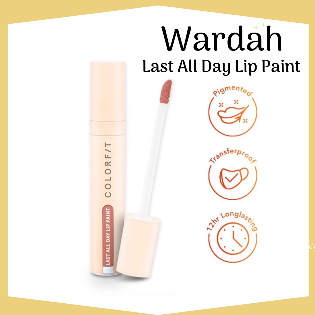 wardah colorfit last all day lip paint / lip cream / lip matte wardah colorfit last all day lip paint / lip cream / lip matte