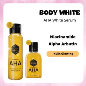 body white aha body booster white serum 30ml & 100ml