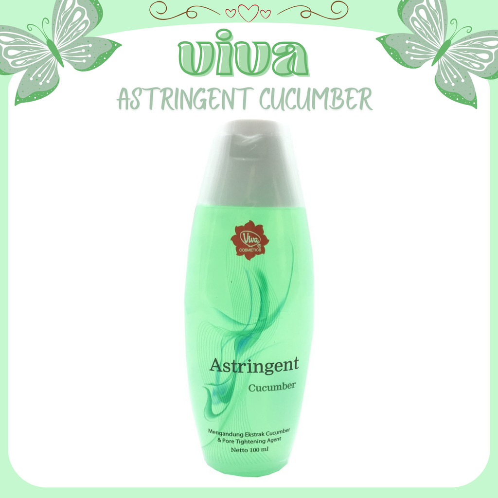 viva astringent cucumber 100ml and 200ml/penyegar kulit viva astringent cucumber 100ml and 200ml/penyegar kulit